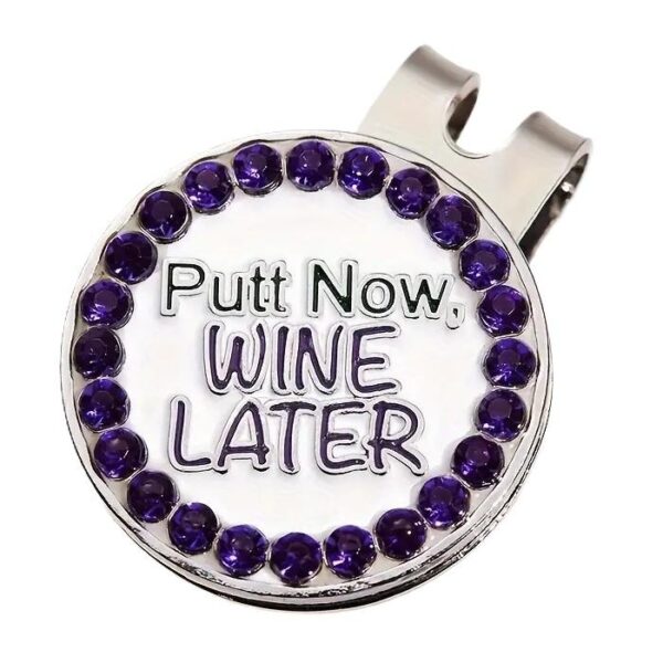 Ball Marker & Magneetclip, Putt now wine later